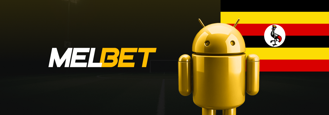 Download Melbet Uganda Android